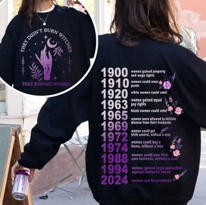 They Didn't Burn Witches They Burned Unisex Sweatshirt, Womens Right Shirt, Gift for Her on for Halloween, Witchy Feminist Hoodie 2024