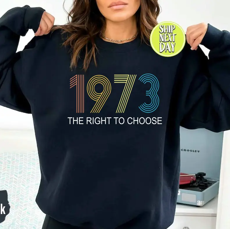 Women's Right to Choose, Vintage Defend Roe 1973 Pro-Choice Shirt, Women's Fundamental Rights T-Shirt. Feminist Tees,Pro Choice T-Shirt,1973