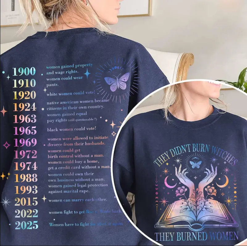 They Didn't Burn Witches They Burned Women Shirt, Mystical Activist, Women Empowerment, Feminist Shirt, Pro Choice Shirt, Women Rights Shirt 2025
