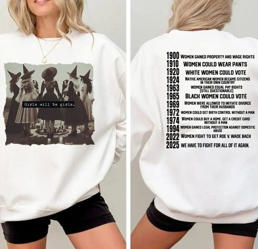 Vintage Girls Will Be Girls Witch | They Burned Women | Women Rights Dates | Witch Shirt | Women Shirt | Woman Shirt