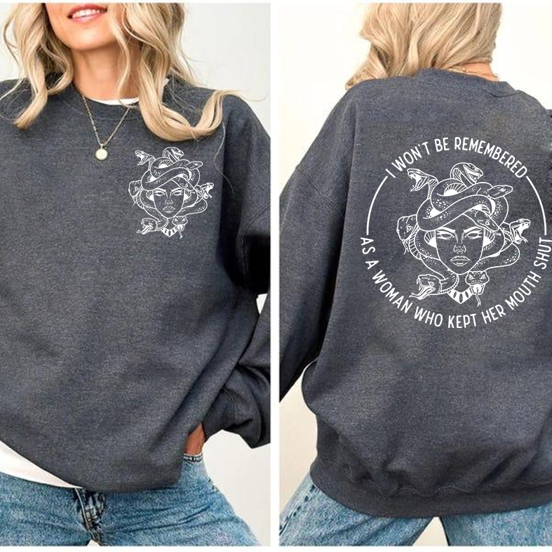 I Won't Be Remеmbered As A Woman Who Kеpt Her Mоuth Shut 2Sided Shirts, Women Powеr Shirts,Feminist Shirt Gift for Her Women Empowerment Shirt