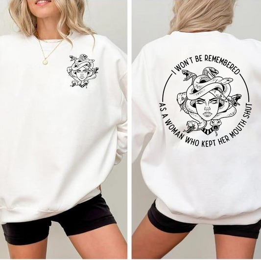 I Won't Be Remеmbered As A Woman Who Kеpt Her Mоuth Shut 2Sided Shirts, Women Powеr Shirts,Feminist Shirt Gift for Her Women Empowerment Shirt